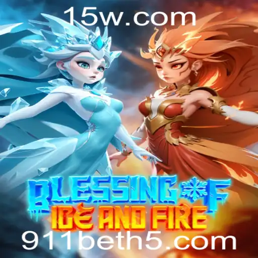 Descubra o Maravilhoso Mundo de BlessingofIceandFire: Um Jogo Inovador com 911bet